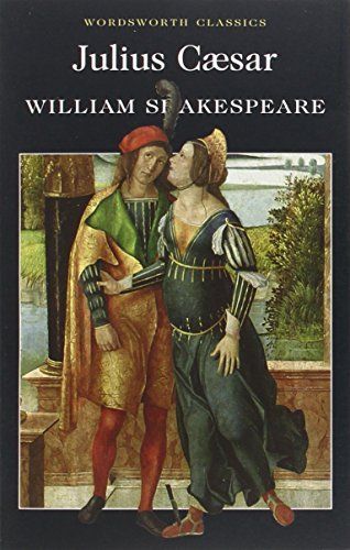 Julius Caesar by William Shakespeare