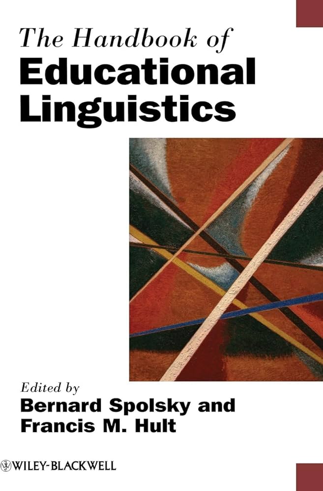 The Handbook of Educational Linguistics