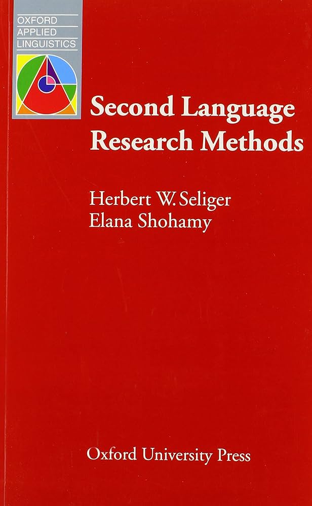 Second Language Research Methods (Oxford Applied Linguistics) 1st Edition