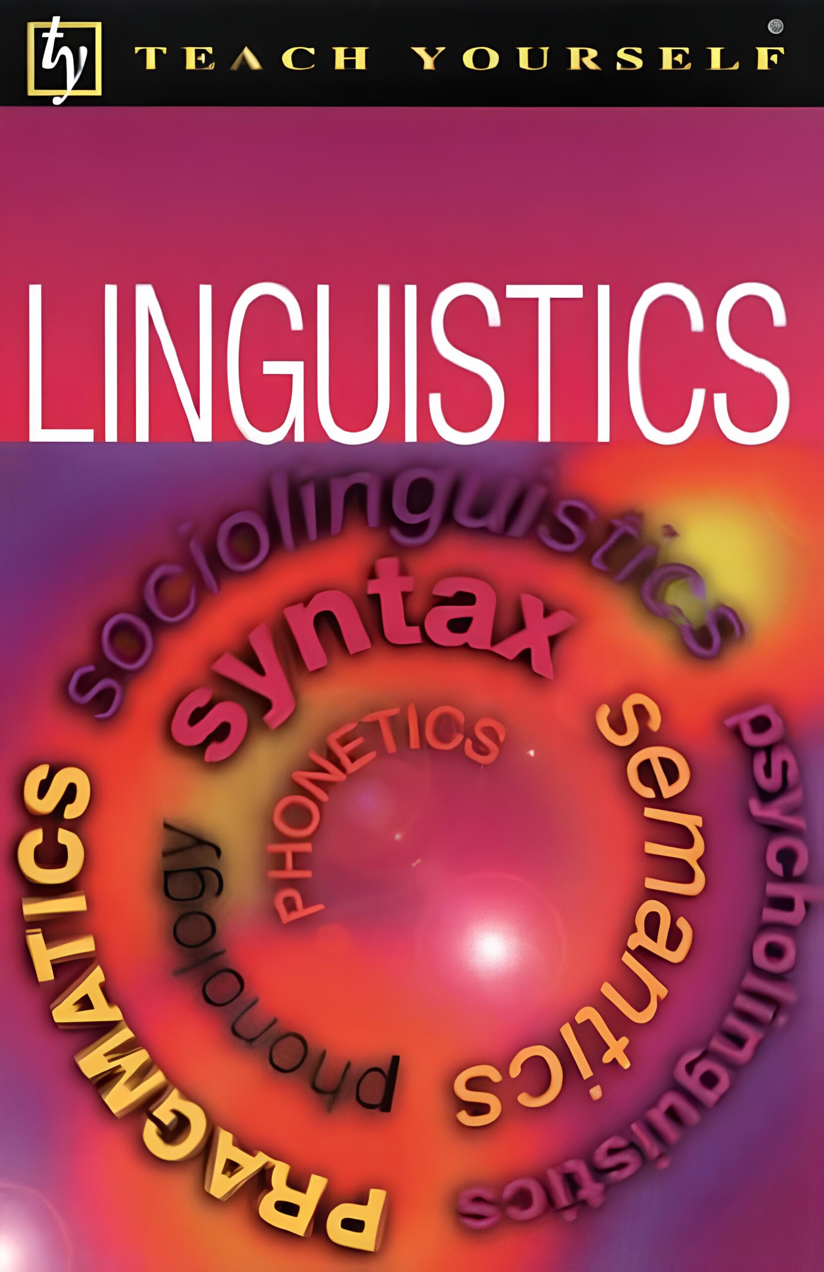 Linguistics (Teach Yourself)