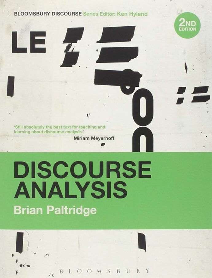 Discourse Analysis: An Introduction (Bloomsbury Discourse) 2nd Edition