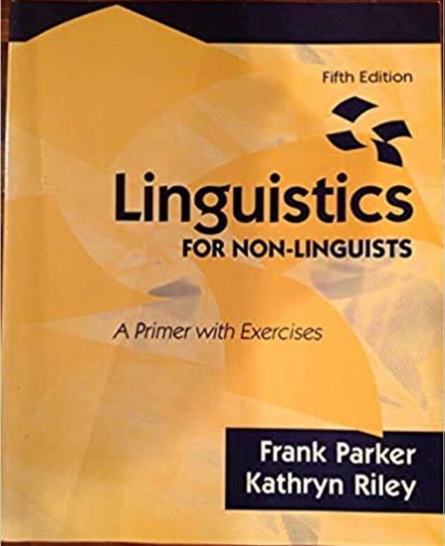Linguistics for Non-Linguists: A Primer with Exercises