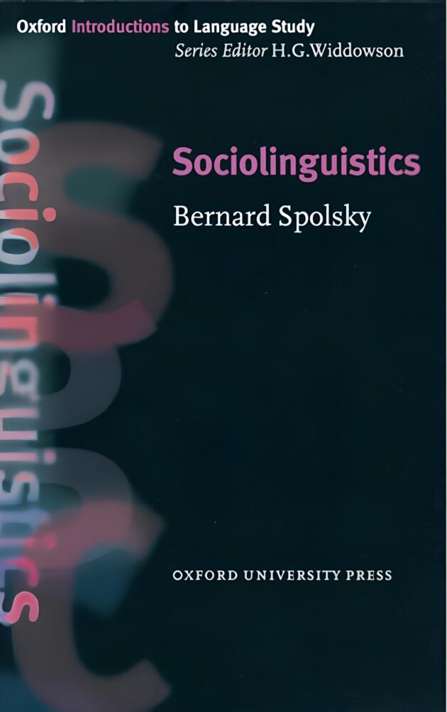 Sociolinguistics (Oxford Introduction to Language Study Series) 1st