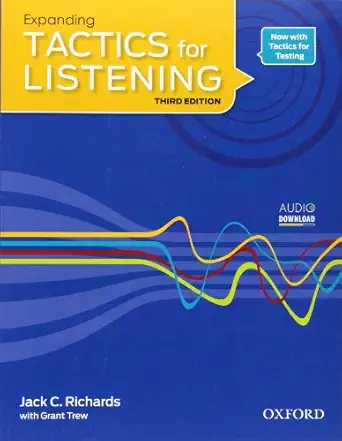 Tactics for Listening : Expanding Third Edition