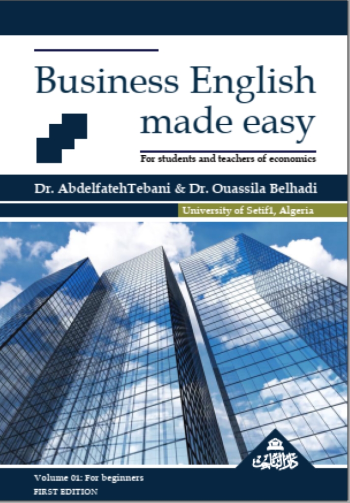 Business English made easy - For students and teachers of economics - Volume 01: For beginners