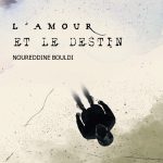 L’Amour et le Destin
